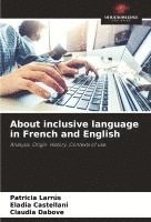 bokomslag About inclusive language in French and English