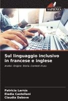 bokomslag Sul linguaggio inclusivo in francese e inglese