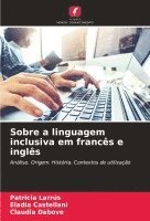 bokomslag Sobre a linguagem inclusiva em francs e ingls