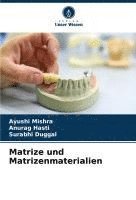 bokomslag Matrize und Matrizenmaterialien