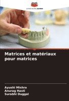 bokomslag Matrices et matriaux pour matrices