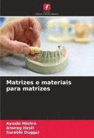 bokomslag Matrizes e materiais para matrizes