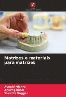 bokomslag Matrizes e materiais para matrizes