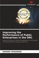 bokomslag Improving the Performance of Public Enterprises in the DRC