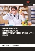 bokomslag Benefits of Nutritional Interventions in South Kivu