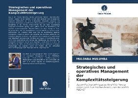 Mulonda Mulumba, MULONDA MULUMBA - Strategisches und operatives Management der Komplexitätssteigerung, Häftad