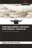 bokomslag Interoperability between information resources