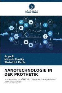 bokomslag Nanotechnologie in Der Prothetik