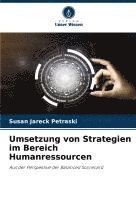 bokomslag Umsetzung von Strategien im Bereich Humanressourcen