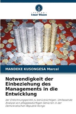 bokomslag Notwendigkeit der Einbeziehung des Managements in die Entwicklung