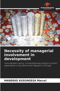 bokomslag Necessity of managerial involvement in development