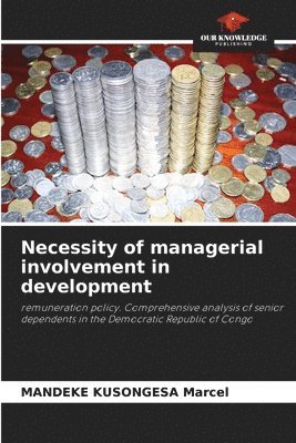 bokomslag Necessity of managerial involvement in development