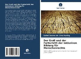 bokomslag Der Groll und der Fortschritt der inklusiven Bildung für Menschenrechte