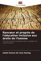 bokomslag Rancoeur et progrès de l'éducation inclusive aux droits de l'homme