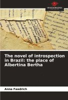 bokomslag The novel of introspection in Brazil