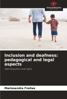 Inclusion and deafness