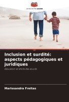 bokomslag Inclusion et surdit