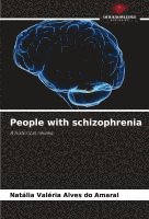 bokomslag People with schizophrenia