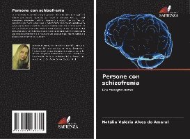Persone con schizofrenia