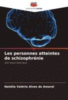 bokomslag Les personnes atteintes de schizophrénie