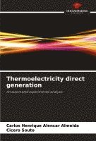 Thermoelectricity direct generation