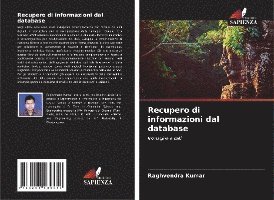 Raghvendra Kumar - Recupero di informazioni dal database, Häftad