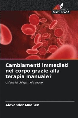 bokomslag Cambiamenti immediati nel corpo grazie alla terapia manuale?