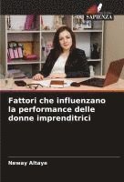 bokomslag Fattori che influenzano la performance delle donne imprenditrici