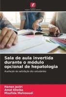 Sala de aula invertida durante o módulo opcional de hepatologia 1