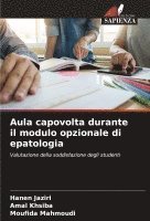 bokomslag Aula capovolta durante il modulo opzionale di epatologia