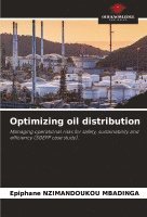 Epiphane Nzimandoukou Mbadinga, Epiphane NZIMANDOUKOU MBADINGA - Optimizing oil distribution, Häftad