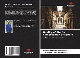 bokomslag Quality of life for Cameroonian prisoners