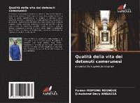 bokomslag Qualità della vita dei detenuti camerunesi