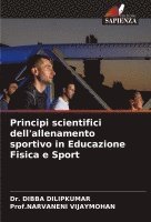 bokomslag Principi scientifici dell'allenamento sportivo in Educazione Fisica e Sport