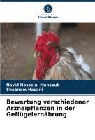 bokomslag Bewertung verschiedener Arzneipflanzen in der Geflgelernhrung