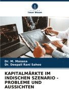 bokomslag Kapitalmrkte Im Indischen Szenario - Probleme Und Aussichten