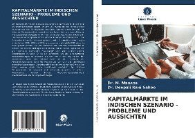 Kapitalmärkte Im Indischen Szenario - Probleme Und Aussichten 1