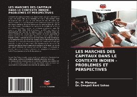 Les Marches Des Capitaux Dans Le Contexte Indien - Problemes Et Perspectives