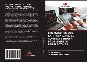 Les Marches Des Capitaux Dans Le Contexte Indien - Problemes Et Perspectives 1