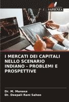 bokomslag I Mercati Dei Capitali Nello Scenario Indiano - Problemi E Prospettive