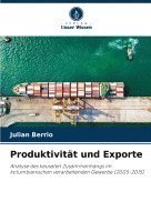 bokomslag Produktivitt und Exporte