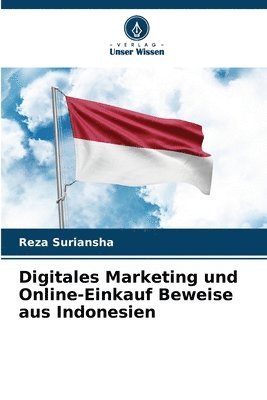 bokomslag Digitales Marketing und Online-Einkauf Beweise aus Indonesien