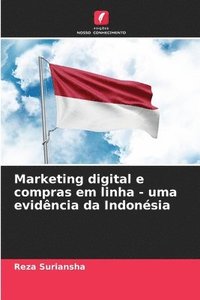 bokomslag Marketing digital e compras em linha - uma evidência da Indonésia