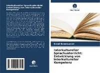 bokomslag Interkultureller Sprachunterricht: Entwicklung von interkultureller Kompetenz