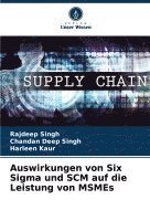 bokomslag Auswirkungen von Six Sigma und SCM auf die Leistung von MSMEs