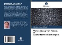 bokomslag Verwendung von Fasern in Asphaltbetonmischungen