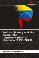 Political history and the media 1