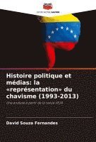 bokomslag Histoire politique et mdias