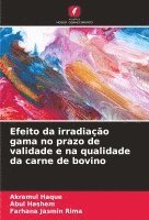 bokomslag Efeito da irradiação gama no prazo de validade e na qualidade da carne de bovino