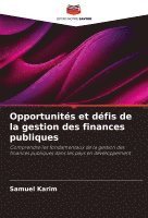 Samuel Karim - Opportunités et défis de la gestion des finances publiques, Häftad